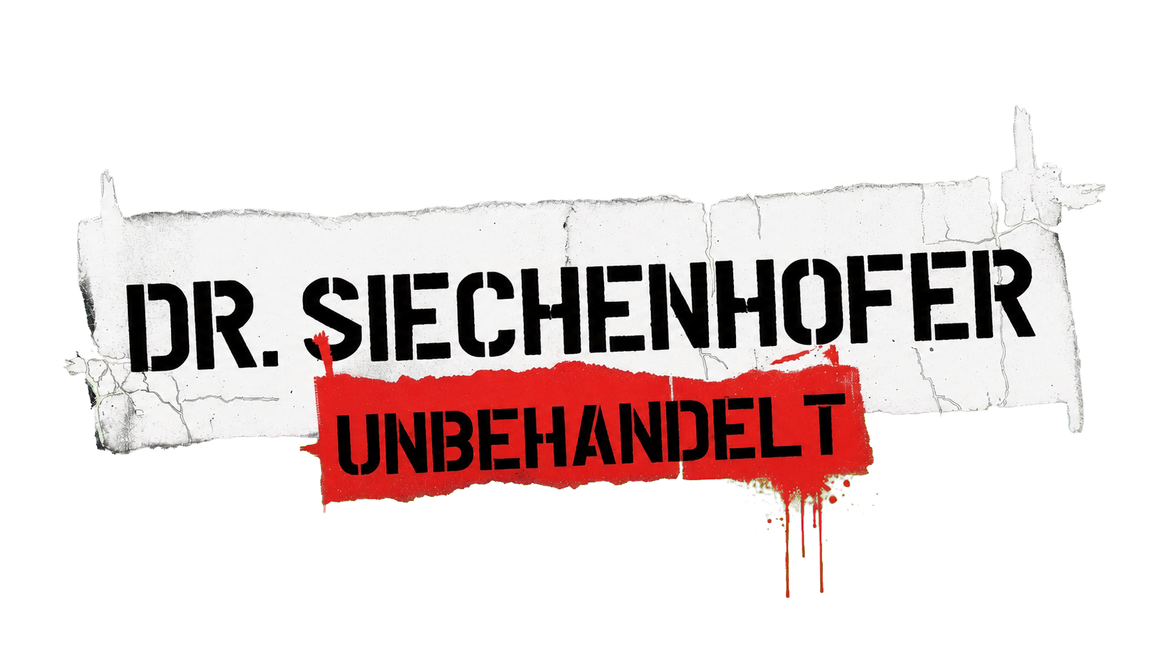 Dr. Siechenhofer – Unbehandelt